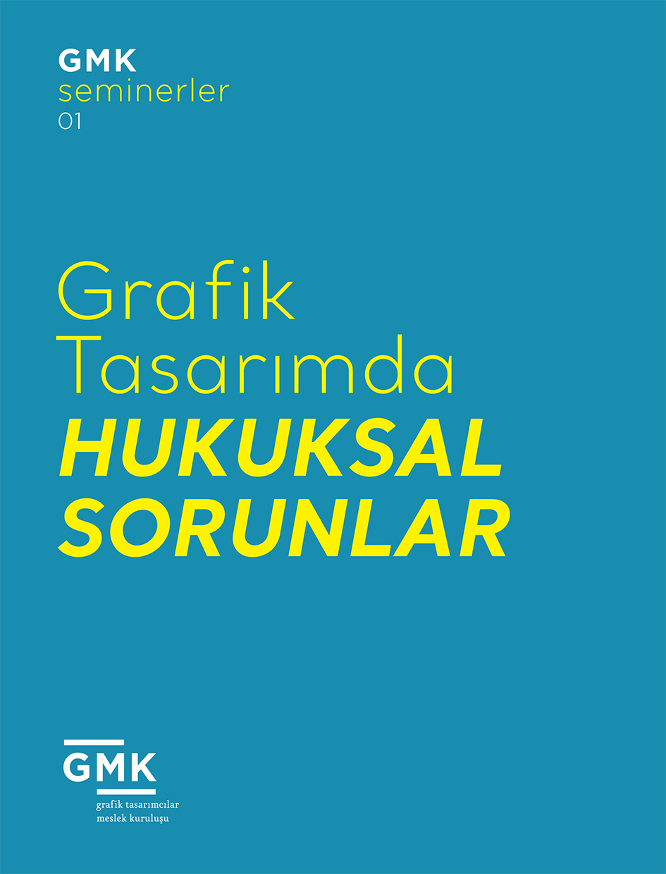 Yol Gösterici Bir Rehber: Grafik Tasarımda Hukuksal Sorunlar