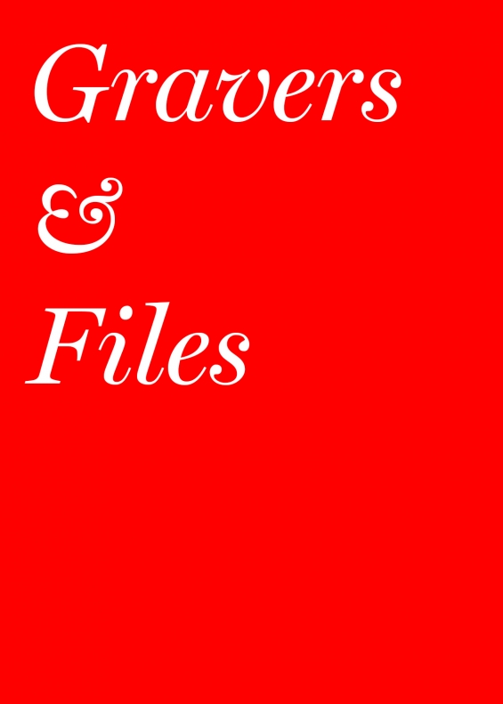 Gravers & Files