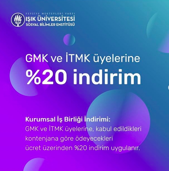 Işık Üniversitesi'yle Kurumsal İşbirliği: GMK Üyelerine Özel %20 İndirim
