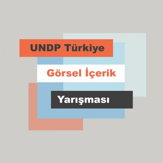 UNDP Türkiye Görsel İçerik Yarışması
