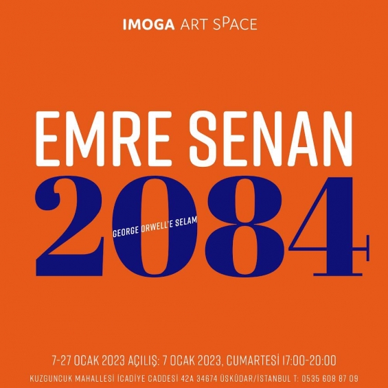 Emre Senan’ın Kişisel Sergisi “2084” Imoga Art Space’de